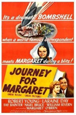  Journey for Margaret!  A Timeless Tale of Wartime Love and Sacrifice